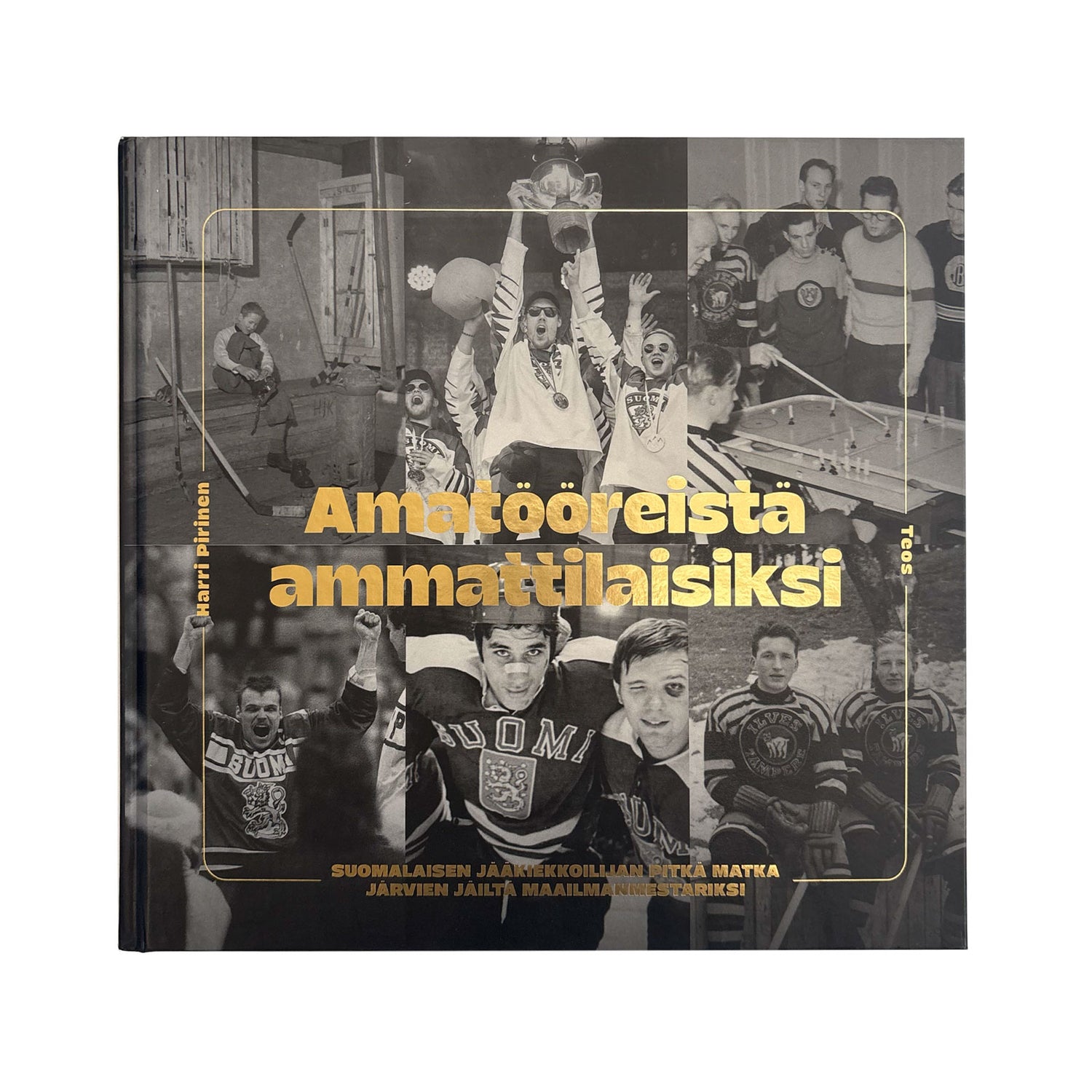 Amatööreistä ammattilaisiksi - kirja