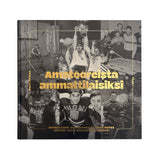 Amatööreistä ammattilaisiksi - kirja